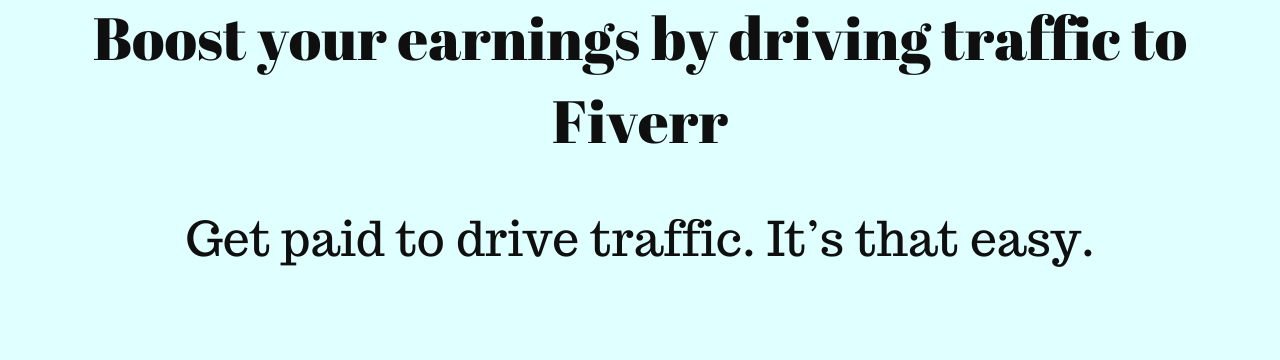 Get paid to drive traffic